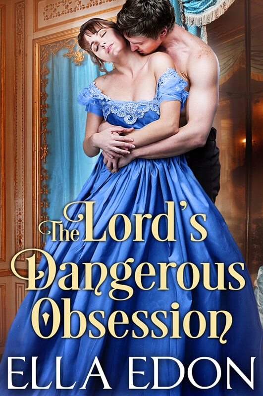 The Lord's Dangerous Obsession