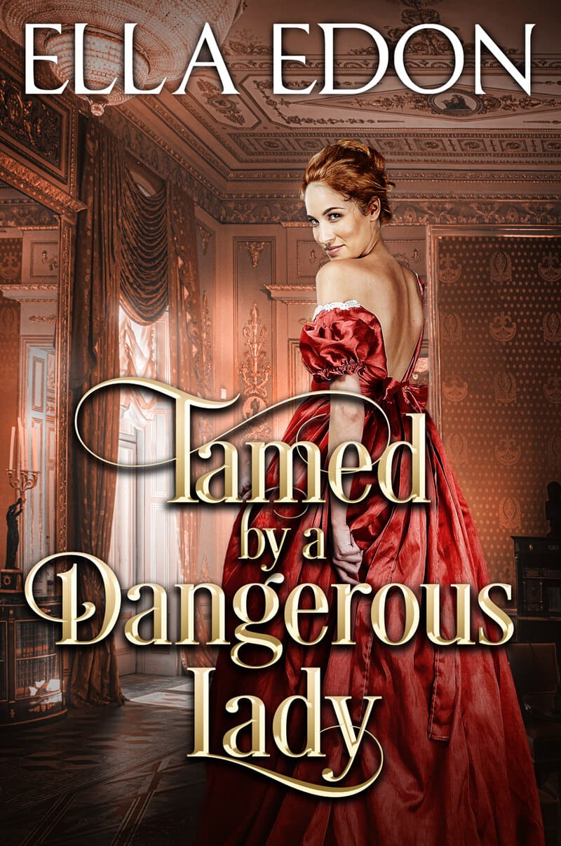 Tamed by a Dangerous Lady