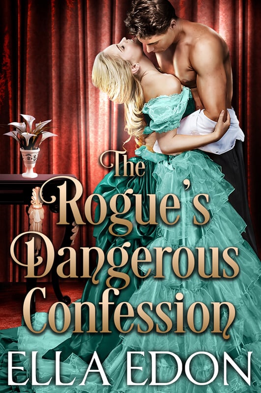 The Rogue's Dangerous Confession