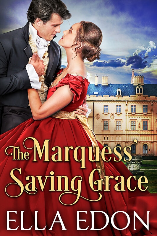 The Marquess' Saving Grace