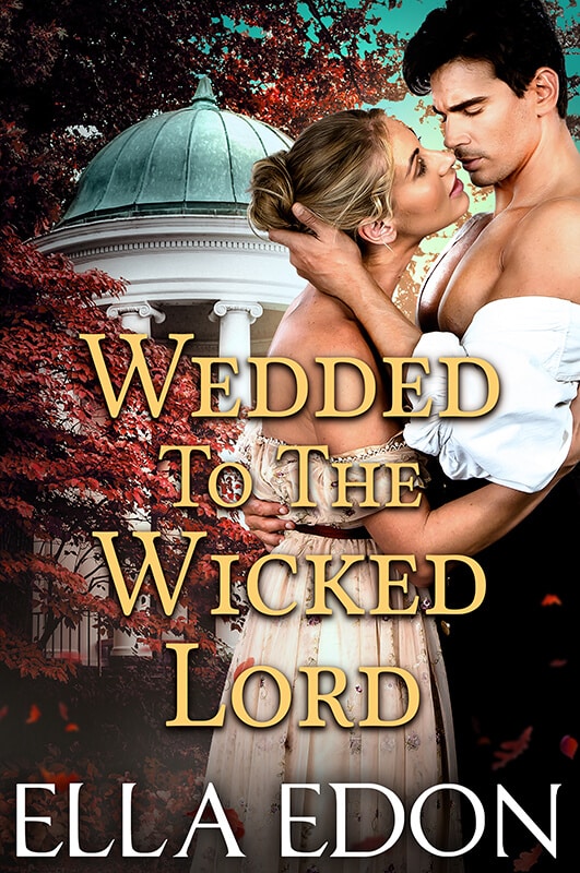 Wedded to the Wicked Lord