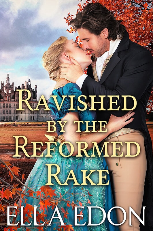 Ravished by the Reformed Rake