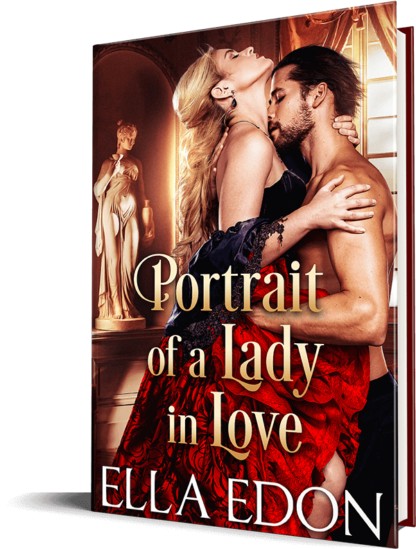 Portrait Of A Lady In Love Get Extended Epilogue Ella Edon Historical Romance Author 8034